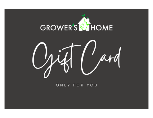 Grower's Home Gift Card