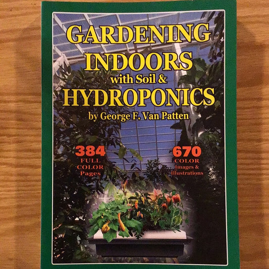 Gardening Indoors with Soil & Hydroponics